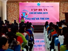 Hội nghị tập huấn Chủ đề năm 2019  “ An toàn cho phụ nữ và trẻ em”